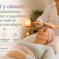 Reiki y cáncer.